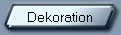 Dekoration