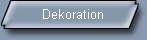 Dekoration