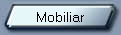 Mobiliar