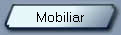 Mobiliar
